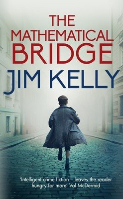 The Mathematical Bridge (Kelly Jim)(Paperback)