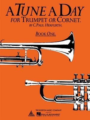 A Tune a Day for Trumpet or Cornet, Book One (Herfurth C. Paul)(Paperback)