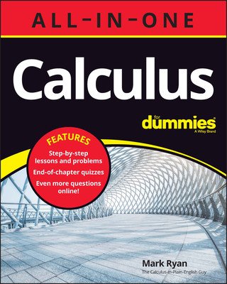 Calculus All-In-One for Dummies (+ Chapter Quizzes Online) (Ryan Mark)(Paperback)