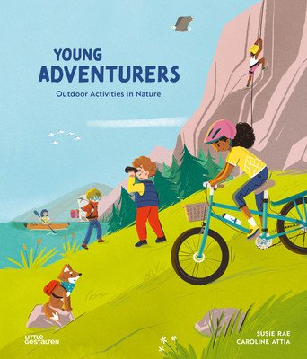 Young Adventurers: Outdoor Activities in Nature (Rae Susie)(Pevná vazba)