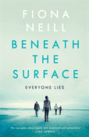 Beneath the Surface (Neill Fiona)(Paperback)