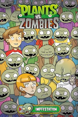 Plants vs. Zombies Volume 21: Impfestation (Tobin Paul)(Pevná vazba)