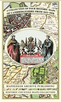 Cambridgeshire 1611 - 1836 - Fold Up Map that includes Four Historic Maps of Cambridgeshire, John Speed's County Map of 1611, Johan Blaeu's County Map of 1648, Thomas Moule's County Map of 1836 and Thomas Moule's Plan of Cambridge City 1836 (Mapseeker Pub