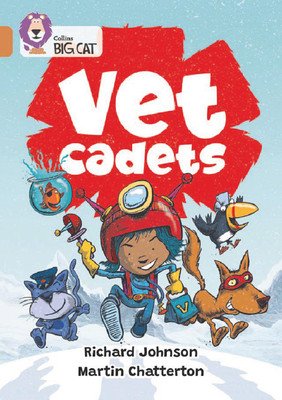 Vet Cadets: Band 12/Copper (Johnson Richard)(Paperback)