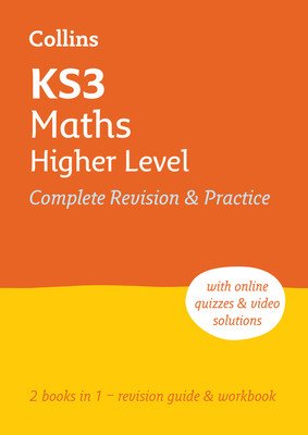 Ks3 Maths Higher Level All-In-One Complete Revision and Practice: Ideal for Years 7, 8 and 9 (Collins Ks3 Collins)(Paperback)