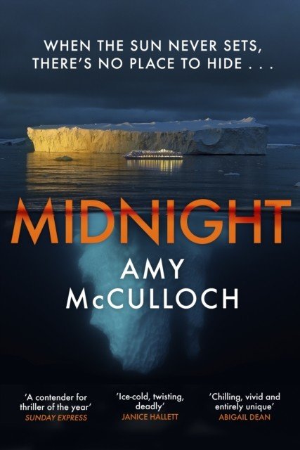 Midnight - The gripping ice-cold thriller from the author of Breathless (McCulloch Amy)(Paperback)