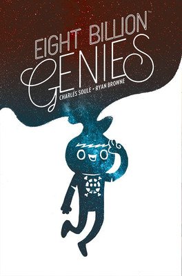 Eight Billion Genies Deluxe Edition Vol. 1 (Soule Charles)(Pevná vazba)