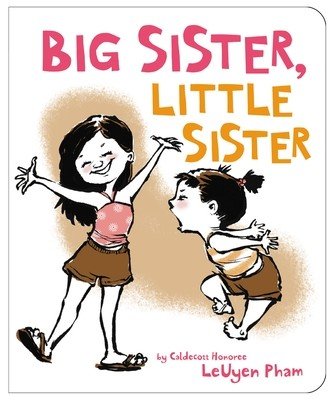 Big Sister, Little Sister (Pham Leuyen)(Board Books)