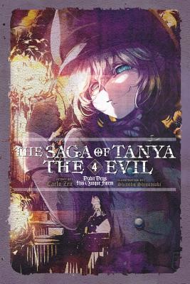 The Saga of Tanya the Evil, Vol. 4 (Light Novel): Dabit Deus His Quoque Finem (Zen Carlo)(Paperback)