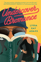 Undercover Bromance (Adams Lyssa Kay)(Paperback)