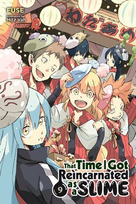 That Time I Got Reincarnated as a Slime, Vol.9 (Light Novel) (Fuse)(Paperback)