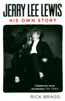 Jerry Lee Lewis - His Own Story (Bragg Rick)(Paperback / softback)