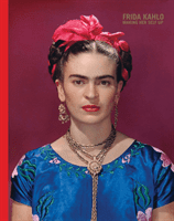 Frida Kahlo: Making Her Self Up (Wilcox Claire)(Pevná vazba)