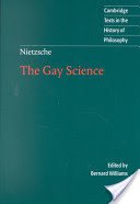Nietzsche: The Gay Science (Nietzsche Friedrich Wilhelm)(Paperback)