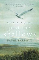 Past the Shallows (Parrett Favel)(Paperback / softback)