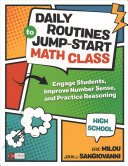 Daily Routines to Jump-Start Math Class, High School: Engage Students, Improve Number Sense, and Practice Reasoning (Milou Eric)(Paperback)