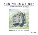 Sun, Wind, and Light: Architectural Design Strategies (Dekay Mark)(Paperback)