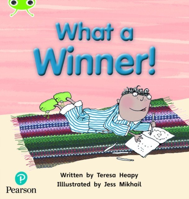 Bug Club Phonics Fiction Year 1 Phase 5 Unit 13 What a Winner (Heapy Teresa)(Paperback / softback)