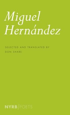 Miguel Hernandez (Hernndez Miguel)(Paperback)