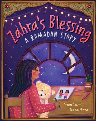 Zahra's Blessing: A Ramadan Story (Shamsi Shirin)(Paperback)