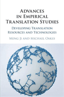 Advances in Empirical Translation Studies: Developing Translation Resources and Technologies (Ji Meng)(Paperback)