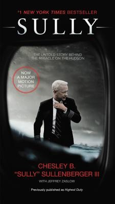 Sully: My Search for What Really Matters (Sullenberger Chesley B.)(Mass Market Paperbound)