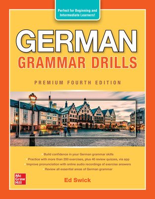 German Grammar Drills, Premium Fourth Edition (Swick Ed)(Paperback)