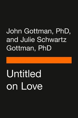 The Love Prescription: Seven Days to More Intimacy, Connection, and Joy (Gottman John)(Paperback)