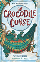 Crocodile Curse - (The Nile Adventures) (Pirotta Saviour)(Paperback / softback)