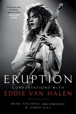 Eruption: Conversations with Eddie Van Halen (Tolinski Brad)(Paperback)