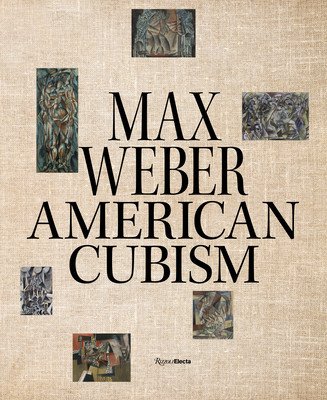 Max Weber and American Cubism (Agee William C.)(Pevná vazba)