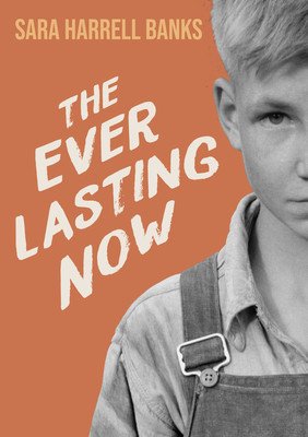 The Everlasting Now (Banks Sara Harrell)(Paperback)