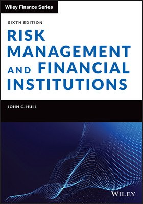 Risk Management and Financial Institutions (Hull John C.)(Pevná vazba)