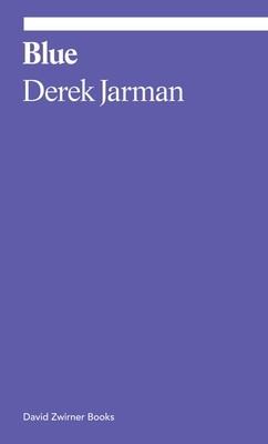 Blue (Jarman Derek)(Paperback)