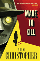 Made to Kill (Christopher Adam)(Pevná vazba)