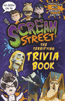 Scream Street: The Terrifying Trivia Book(Paperback / softback)