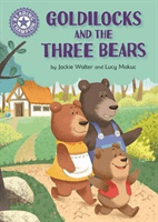 Reading Champion: Goldilocks and the Three Bears - Independent Reading Purple 8 (Walter Jackie)(Paperback / softback)
