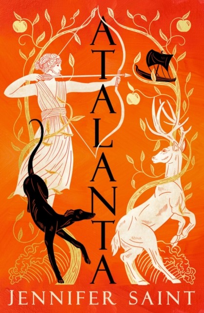 Atalanta - The heroic story of the only female Argonaut (Saint Jennifer)(Pevná vazba)