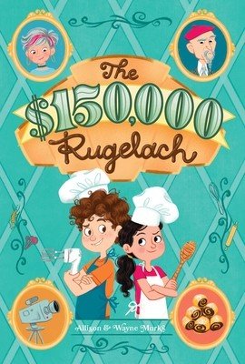 $150,000 Rugelach (Marks Allison)(Paperback)