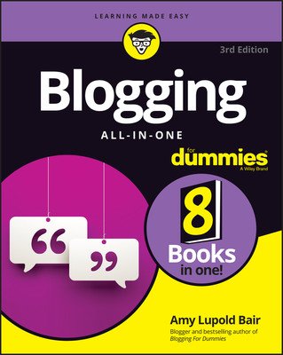 Blogging All-In-One for Dummies (Lupold Bair Amy)(Paperback)