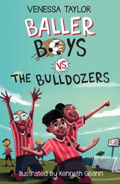 Baller Boys vs. The Bulldozers (Taylor Venessa)(Paperback / softback)