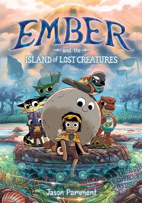 Ember and the Island of Lost Creatures (Pamment Jason)(Paperback)