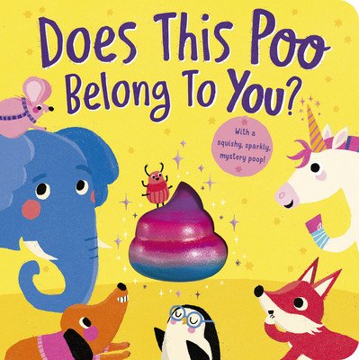 Does This Poo Belong to You? (McLean Danielle)(Board Books)