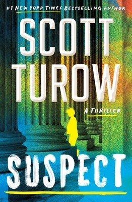 Suspect (Turow Scott)(Paperback)