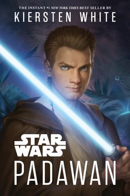 Star Wars: Padawan (White Kiersten)(Paperback)
