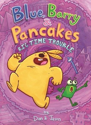 Blue, Barry & Pancakes: Big Time Trouble (Jason)(Pevná vazba)