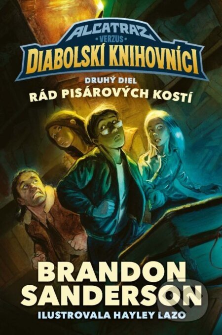 Rád Pisárových kostí - Brandon Sanderson, Hayley Lazo (ilustrátor)