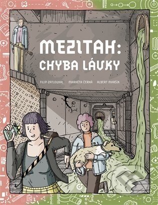 Mezitah: Chyba lávky - Albert Maršík