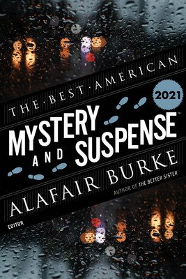 The Best American Mystery and Suspense 2021 (Cha Steph)(Paperback)