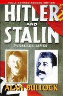 Hitler and Stalin - Parallel Lives (Bullock Alan)(Paperback / softback)